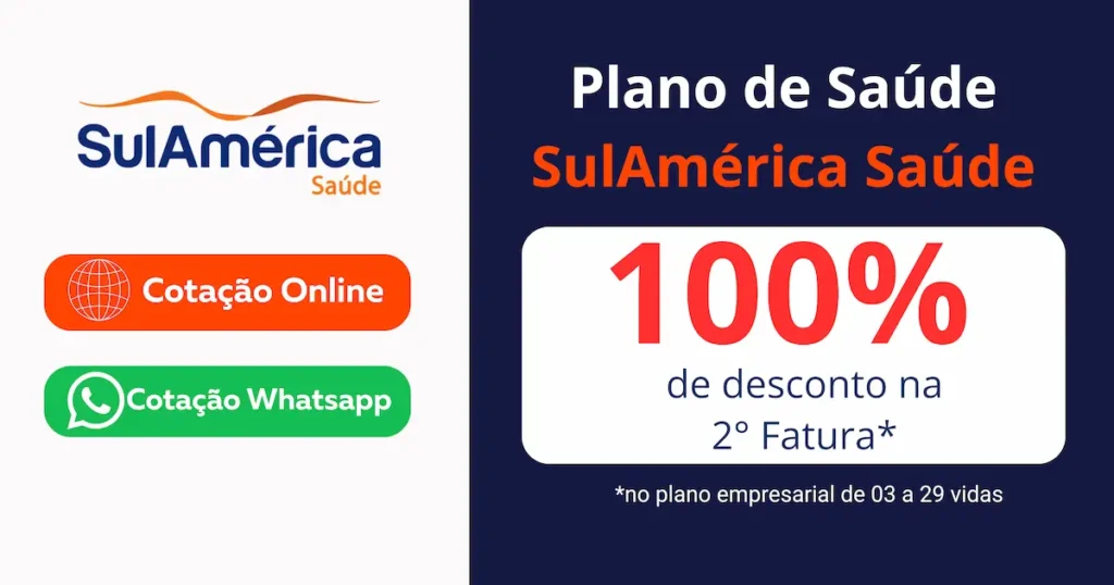 Promoção Plano de Saúde Empresarial e MEI SulAmérica Saúde com Desconto